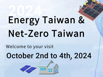 Lời mời triển lãm| 2024 Năng lượng Đài Loan & Net-Zero Đài Loan